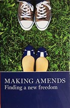Making Amends: Finding a new freedom [Paperback] Alcoholics Anonymous members - £17.65 GBP