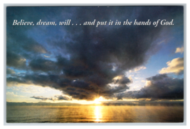 Believe, Dream, Will in the Hands of God Dr. Norman Peale Postcard Unposted - £3.84 GBP