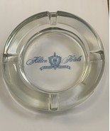 Hilton Hotels, Around the world, Vintage Ashtray, Clear Glass - $19.01 CAD