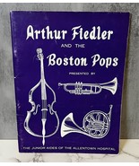 Arthur Fielder And The Boston Pops Junior Aides Allentown Hospital Progr... - £7.52 GBP