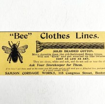 Bee Clothes Lines 1894 Advertisement Victorian Samson Cordage Boston 1 A... - $14.99
