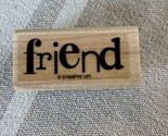 Stampin&#39; Up 2004 Friends 1 X 3&quot; Inch Wooden Rubber Stamp Friendly flower... - $9.49