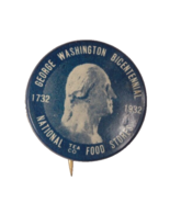 George Washington Bi-Centennial of His Birth Pin Back Button National Tea - $6.84 CAD