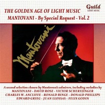 The Golden Age of Light Music: Mantovani - By Special Request - Volume 2  - $11.00