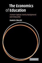 The Economics of Education: Human Capital, Family Background and Inequality - £10.44 GBP