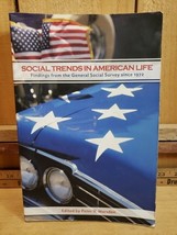 SOCIAL TRENDS IN AMERICAN LIFE: FINDINGS FROM GENERAL By Peter V. Marsden  - $22.49