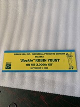Robin Yount 3000th hit vintage Bumper sticker decal RARE Brady USA 9/9/92 - £23.58 GBP