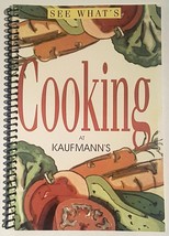 See Whats Cooking At Kaufmann&#39;s [Spiral-bound] Clarence O&#39;Reynolds - $21.95