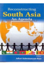 Reconstructing South Asia: an Agenda [Hardcover] - £22.79 GBP