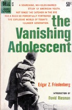 The Vanishing Adolescent by Edgar Z. Friedenberg 1966 Dell Paperback - £0.90 GBP