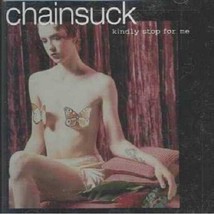 Chainsuck Kindly Stop For Me Cd Nm Promo Industrial Electronic Synth Pop - £7.64 GBP