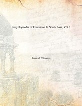 Encyclopaedia of Education in South Asia Vol. 3rd [Hardcover] - £24.99 GBP
