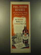 1950 Park &amp; Tilford Reserve Whiskey Ad - The premium whiskey at a popular price - £14.49 GBP