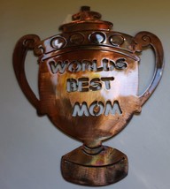 World Best Mom Trophy - Metal Wall Art - Copper 12&quot; x 9&quot; - £18.26 GBP