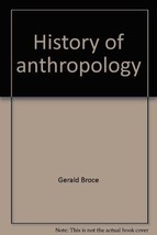 History of anthropology (Basic concepts in anthropology) Broce, Gerald - £10.28 GBP