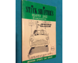 STICK SHIFTER'S by JIM WHITEHEAD - Softcover - FIRST EDITION FIRST PRINT... - $65.48