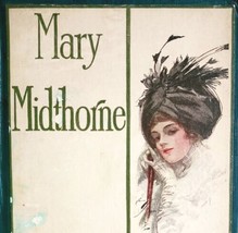 Mary Midthorne 1911 1st Edition HC Book Literature George Barr McCutcheon BKBX4 - £54.84 GBP