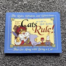 Cats Rule!: The Rules, Wisdom, and Witticisms That Go Along with Being a... - $5.95