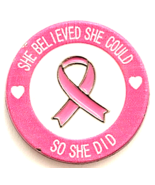 Pink Ribbon Breast Cancer Awareness Pin She Believed She Could So She Di... - $239.62 MXN