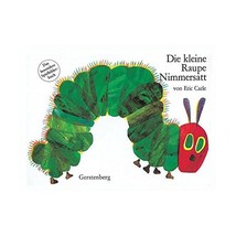 Die Kleine Raupe Nimmersatt, Spielbilderbuch Kleine Ausgabe Carle, Eric; Carle,  - $14.00