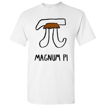 Magnum Pi, Funny Math T Shirt, Humor Pie, Geek, Nerd, Algebra, Teaching, Pun - A - £18.87 GBP