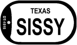 Sissy Texas Novelty Metal Dog Tag Necklace DT-1515 - £12.74 GBP