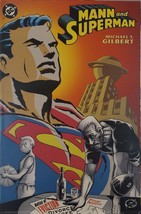 Mann and Superman by Michael T. Gilbert (2000, DC TPB) Unread - £3.90 GBP