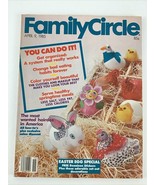 Vintage Family Circle Magazine April 1985 Fashion Hair Easter Egg Specia... - $21.84