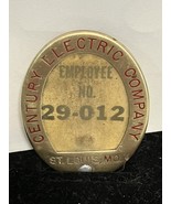 1920s-1930s CENTURY ELECTRIC EMPLOYEE ID BADGE ST LOUIS MO - $84.10
