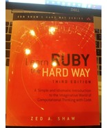 Learn Ruby the Hard Way - 3rd Edition - Zed A. Shaw - £1.55 GBP