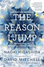 The Reason I Jump: The Inner Voice of a Thirteen-Year-Old Boy with Autism - £5.96 GBP