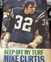 Keep Off My Turf Mike Curtis Baltimore Colts Football Hardcover 1972 Mad... - $19.79