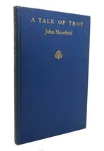 John Masefield A TALE OF TROY  1st Edition Early Printing - $48.88