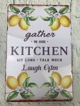 Retro Tin Sign Vintage Metal Sign Gather in Our Kitchen Sit Long Talk Much Laugh - £16.13 GBP