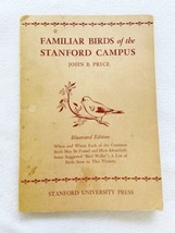 Familiar Birds of the Stanford Campus PB 1954 - $25.99