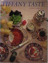 Tiffany Taste  John Loring  Hardcover  Like New - £8.61 GBP