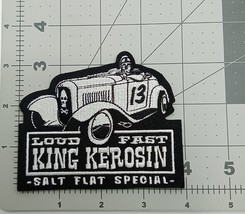 Embroidered Patch &quot;Loud Fast King Kerosin&quot; Salt Flat Special - $6.79
