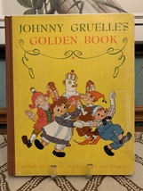 Almost Antique Johnny Gruelle&#39;s Golden Book by Johnny Gruelle (1925, Har... - $46.99