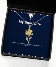 Best Wife Sunflower Pendant Necklace, I Wish That Till I take My Last Breath, Yo - £39.36 GBP