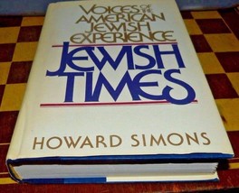 Jewish Times Voices of the American Jewish Experience by Howard Simons - £5.44 GBP