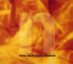 Broken by Nine Inch Nails (CD, 1992, TVT (Dist.)) - £7.11 GBP