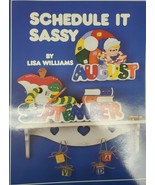 Sassy Schedule It Toles [Paperback] Lisa Williams Wood Crafts Calendars ... - £15.54 GBP