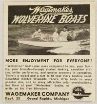 1950 Print Ad Wagemaker Wolverine Boats More Enjoyment Grand Rapids,MI - £6.49 GBP