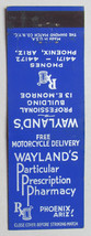 Wayland&#39;s Pharmacy - Phoenix, Arizona 20 Strike Matchbook Cover Matchcov... - £1.59 GBP