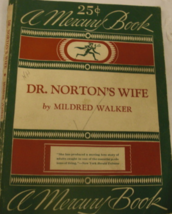 Dr. Norton’s Wife: written by Mildred Walker, C. 1938 Published by The American  - £35.38 GBP