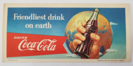Coca-Cola Coke Bottle Ink Blotter Dated 1956 Friendliest Drink On Earth - £9.44 GBP