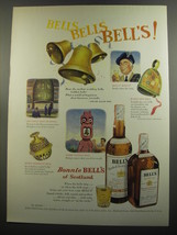 1952 Bell's Scotch Ad - Bells Bells Bell's! - $18.49