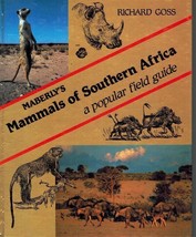 Maberly&#39;s Mammals Of Southern Africa Astley Maberly, C. T 1986 Hardcover - £15.19 GBP