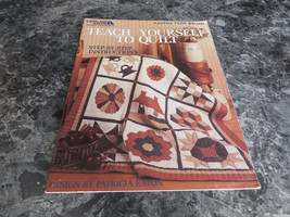 Teach Yourself to Quilt Step by Step by Patricia Eaton Leisure Arts Leaflet 1179 - £2.35 GBP