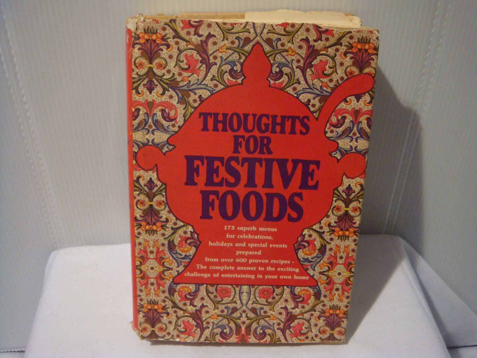 THOUGHTS FOR FESTIVE FOODS -1964- 75 MENUS 600 RECIPES 4 HOME ENTERTAINMENT - $7.28